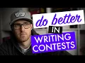 How to Do Better in Writing Competitions