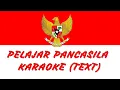 Download Lagu PELAJAR PANCASILA Karaoke Lirik | NO VOKAL