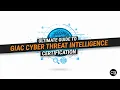 Ultimate Guide to GIAC Cyber Threat Intelligence GCTI Certification Skills Domains Exam 2025