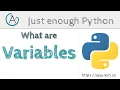 What are Variables Just enough Python