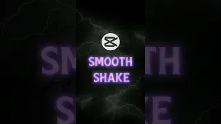 CapCut Smooth Shake Like AE Tutorial