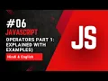 Operators in JavaScript Part 1 All Operators Explained with Examples