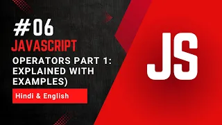 Operators in JavaScript Part 1 All Operators Explained with Examples