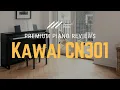 Download Lagu 🎹 Kawai CN301 | The Mid-Range Digital Piano Game-Changer | Full Review \u0026 Demo 🎹