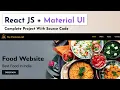 Reactjs Material UI Restaurant Website Complete Project Reactjs projects Reactjs Website