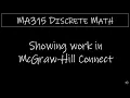 MA315 Showing Work in McGraw-Hill Connect