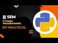 python 1st practical sem 3rd syit clear