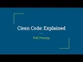 Clean Code Explained - Episode 19