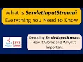 What is ServletInputStream Everything You Need to Know Servlets
