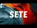 SETE (feat. Young Stunna & Blxckie) (Lyrics) - K.O