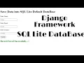 Save Data into SQL Lite Default Database Django Framework Python