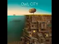 Owl City - Good Time (feat. Carly Rae Jepsen)