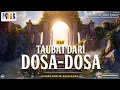 Download Lagu Kunci Sukses di Alam Kubur: #16 Taubat Dari Dosa-dosa | Khalid Basalamah