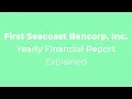 First Seacoast Bancorp Community Banking in a Competitive Sea