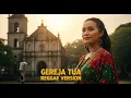 Lagu GEREJA TUA || REGGAE VERSION