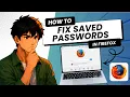 How to Fix Usernames and Passwords That Are Not Saved Tested