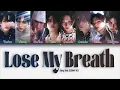 Stray Kids Lose My Breath (Stray Kids Ver.) [ПЕРЕВОД НА РУССКИЙ Color Coded Lyrics]