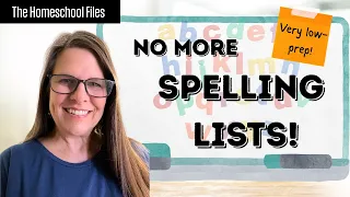 My Favorite Simple Spelling Method That Works