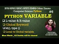 Python Variable Local vs Global Variable Global keyword What is L-value R-value id type