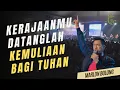 Download Lagu KerajaanMu Datanglah, Kemuliaan Bagi Tuhan - Marlon Bolung