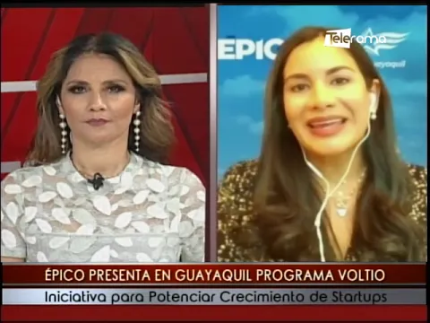 Épico presenta en Guayaquil programa Voltio iniciativa para potenciar crecimiento de Startups