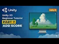 Unity 2D Beginner Tutorial - Part 7 Scoring System Save High Score