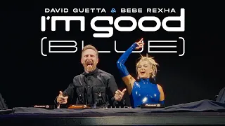 David Guetta Bebe Rexha I M Good Blue Live Performance  David Guetta Bebe Rexha I M Good Blue Live Performance
