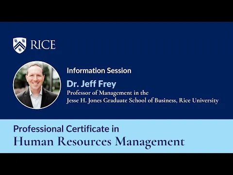 Information Session on Rice University’s Professional Certificate in Human Resources Management