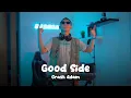GOOD SIDE - Crash Adams (DJ Desa Remix)
