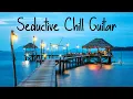 Download Lagu Seductive Chill Guitar | Soothing Smooth Jazz | Study, Work \u0026 Sleep | Positive Music for Lounge Bar