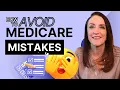 Common Medicare Mistakes to AVOID