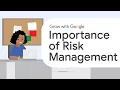 Risk Management Basics Google Project Management Certificate