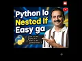 Python Nested IF in Easy Method