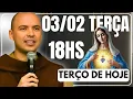 Lagu TERÇO DE HOJE 03/02/2026 - TERÇA-FEIRA - MISTÉRIOS DOLOROSOS: SANTO TERÇO 18 HORAS