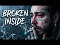 Post Malone - Broken Inside