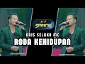 Lagu RODA KEHIDUPAN - ARIS SELAKU MC - SIMPATIK MUSIC - BUBUTAN SURABAYA - KLK AUDIO