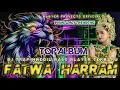 Download Lagu ALBUM DJ FATWA SOUND HOREG HARAM