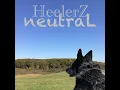 Lagu HeelerZ ~ neutraL (fuLL albuM).