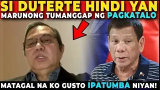 🔴 Si DUTERTE hindi yan MARUNONG tumanggap ng PAGKATALO - COL. ACIERTO | Jevara PH