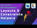 Layouts Constraints Helpers - Beginner s Guide to Android App Development