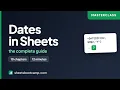 Date Functions in Google Sheets Complete Tutorial DATEDIF EDATE EOMONTH NETWORKDAYS and TEXT