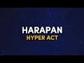 Download Lagu Hyper Act - Harapan [Lirik]