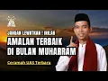 Download Lagu Amalan Dahsyat di Bulan Muharram – Ustadz Abdul Somad | Powerful Muharram Deeds Explained by UAS