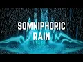 SOMNIPHORIC RAIN Sleep Happily 12 Hours Black Screen No Midway Ads Relax Sleep Focus