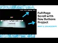 Full Page Scroll with Nav Buttons Vanilla Javascript Project Part 2