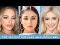 Top 30 Most Popular Anal PrnStars