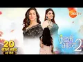 Finally Is Kundali Bhagya Season 2 Coming Kundali Bhagya 2 Confirm Date New Story Shra