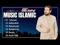 Download Lagu Top Arabic Nasheed Playlist 🎵 Lagu Lagu Muhammad \u0026 Doa Islami