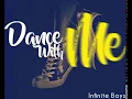 Download Lagu Infinity Boys Dance With Me video