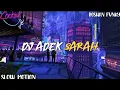 Download Lagu Dj Adek Sarah Slow Motion Tik Tok Viral